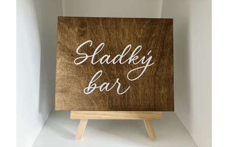 Dřevěná cedulka Sladký bar